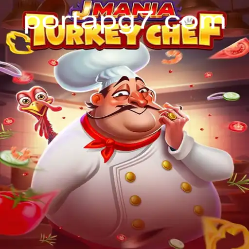 Unveiling JManiaTurkeyChef: A Culinary Adventure with PORTAPG